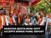 Maharashtra protests: Govt accepts Shinde panel report; eligible Marathas to get Kunbi certificates