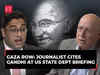 Israel-Hamas conflict: Journalist cites Gandhi at U.S. State Dept briefing over Human Shields in Gaza