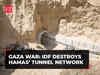 Gaza's web of tunnels: IDF uses excavators to destroy Hamas’ tunnel network | Israel-Hamas conflict