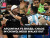Argentina vs Brazil brawl: Lionel Messi walks out; Martinez wrests baton from Rio police