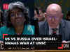 Israel-Hamas war: US vs Russia over civilians' lives in Gaza at UNSC meeting