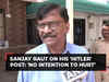 Sanjay Raut after his 'Hitler' post nettles Israel: 'No intention to hurt'