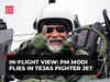 PM Modi flies in Tejas fighter Jet, shares in-flight view from the indigenously built aircraft