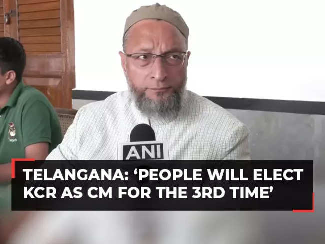 Telangana polls: Confident that people will elect KCR as CM for the third time, says Owaisi