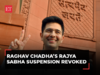 Rajya Sabha revokes suspension of Aam Aadmi Party MP Raghav Chadha after 115 days