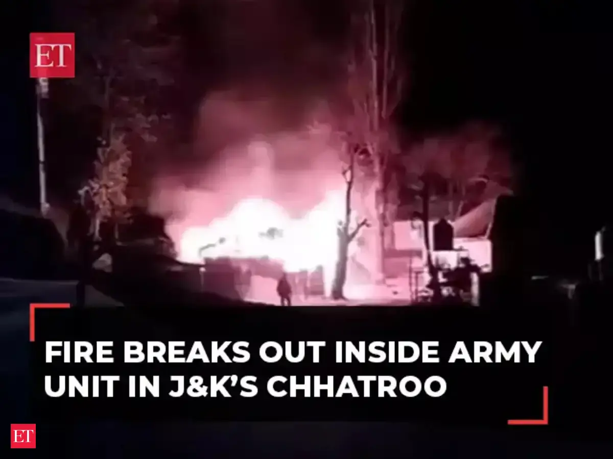 J&K: Fire breaks out inside Army Unit in Chhatroo - The Economic Times ...