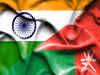 India, Oman likely to conclude talks for free trade agreement soon