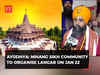 Ayodhya: Nihang Sikh Community to organise langar on Jan 22 to celebrate consecration of Lord Rama