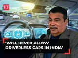 Driverless cars will take away jobs, will never allow these in India: Nitin Gadkari