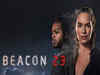Beacon 23 Season 2: See release date, what’s it about, streaming platform and more