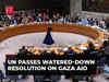 UN passes watered-down resolution on aid to Gaza with no mention of ceasefire; US, Russia abstain