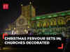 Christmas 2023: Churches across nation decorated, lit up ahead of festival, watch!