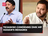 DMK MP's anti-Bihar remark: Tejashwi Yadav condemns Maran's comments on people of Hindi heartland