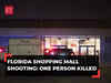 US: One person killed, another injured in shooting at Florida shopping mall