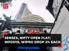 Sensex, Nifty open flat; Infosys, Wipro drop 2% each