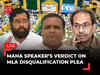 Sena Vs Sena: Maharashtra Speaker Rahul Narwekar's verdict on MLA disqualification petitions | Live