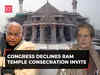 Congress chief Kharge, Sonia Gandhi, Adhir Ranjan decline invitation to Ram temple consecration