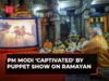 PM Modi 'captivated' by an elaborate puppet show on Ramayan: Watch video