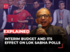 Budget with ET: Interim Budget and how the ruling party uses it ahead of Lok Sabha polls