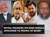 Nitish, Tesjaswi, PM Modi should apologise to people of Bihar: AIMIM chief Asaduddin Owaisi