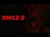 Smile 2: Unmasking the horrifying sequel - Release date, cast, and more