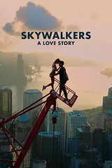 ‘Skywalkers: A Love Story’: Netflix secures documentary post Sundance premiere. Details here
