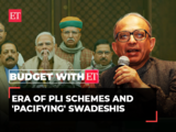 BudgET 2024: PM Modi's era is doing more of the same thing but keeping PLIs to pacify swadeshis 1 80:Image