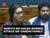 Amethi MP Smriti Irani launches no-holds-barred attack on ‘Gandhi Family’ in Lok Sabha