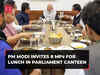 PM Modi invites 8 MPs for lunch in Parliament canteen