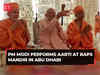PM Modi performs Aarti at the BAPS Mandir, the first Hindu temple in Abu Dhabi