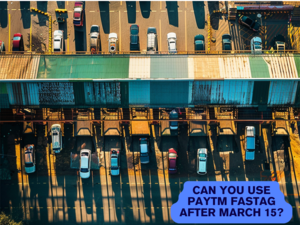can you use paytm fastag after March 15