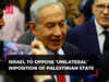 Gaza Conflict: Israel to oppose 'unilateral' imposition of Palestinian state, says PM Netanyahu