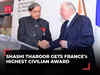 France awards Shashi Tharoor with Knight of the Legion of Honour for strengthening Indo-French ties