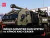 Why indigenous Mounted Gun System could be better than globally acclaimed Atmos, Ceaser: Explained