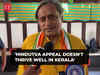 Shashi Tharoor predicts 'zero Lok Sabha seat' for BJP in Kerala: 'Hindutva appeal doesn't thrive…'