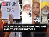 CAA notification: Religious leaders from Jain, Sikh and other communities support Citizenship Amendment Act, say opposition lacks the vision