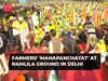 Farmers' 'mahapanchayat' at Ramlila Ground: Delhi Police allows gathering of 5,000, no tractors allowed