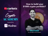 Crypto Academy Episode 2: Founder Edul Patel speaks of strategies and secrets to build a $1000 crypto portfolio