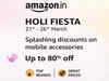 Amazon Holi Sale - Splashing discounts of up to 80% on mobile accessories