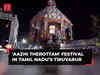 Tamil Nadu: 'Aazhi Therottam' festival draws huge crowds in Tiruvarur