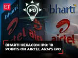 Bharti Hexacom IPO: Airtel arm’s new IPO to open on April 3, 10 things to know