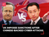 UK's Lord Cameron sanctions China for cyber attacks; Chinese deny claims, play victim card