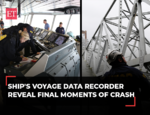 Baltimore bridge collapse: NTSB investigators board container ship; reveal crash timeline