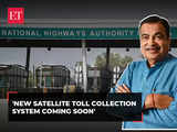 New Satellite-based toll collection system to replace old systems: Nitin Gadkari, Transport Minister