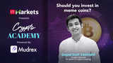 Should you invest in meme coins? Crypto educator Gopal Dutt Vashisht guides you through the decision to invest in Crypto Academy episode 3