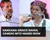 Mandi row: Kangana Ranaut slams Rahul Gandhi’s ‘Destroying Shakti’ remark & sexist slur'
