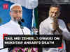 AIMIM chief Asaduddin Owaisi questions death of Mukhtar Ansari: 'Jail mei zeher...'