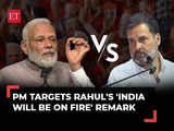 PM Modi vs Rahul Gandhi: PM's sharp dig at 'India will be on fire' remark with 'desh ka shehzada...'