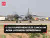 Watch: IAF’s C-130J Super Hercules lands on Agra Lucknow Expressway