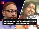 'Unki dosti to Mukhtar Ansari se…', Madhavi Latha’s sarcastic jibe at AIMIM Chief Asaduddin Owaisi